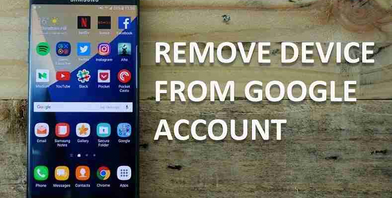 How To Remove Old Device From Google Account