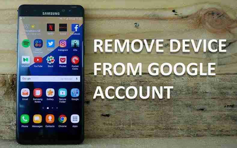 How To Remove Old Device From Google Account 